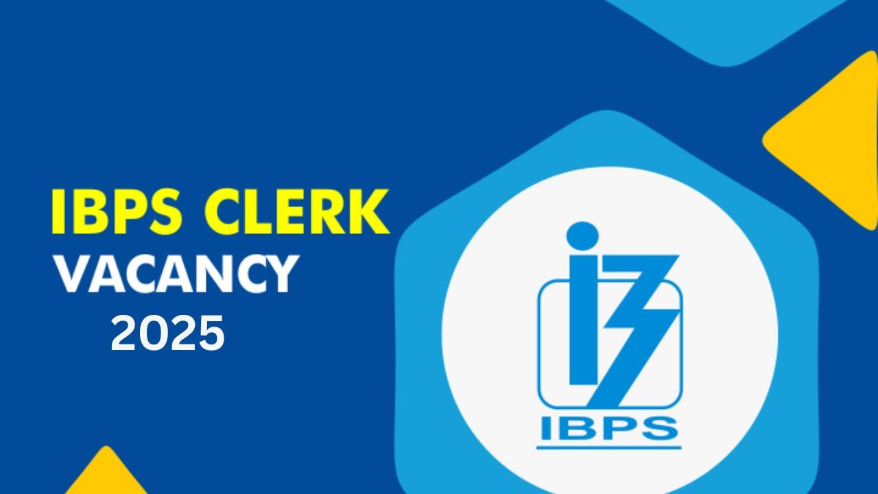 IBPS Clerk Vacancy 2025:सरकारी बैंको में क्लर्क के लिए निकली बम्पर भर्ती, ग्रेजुएट उम्मीदवार 1 अगस्त से कर सकते आवेदन