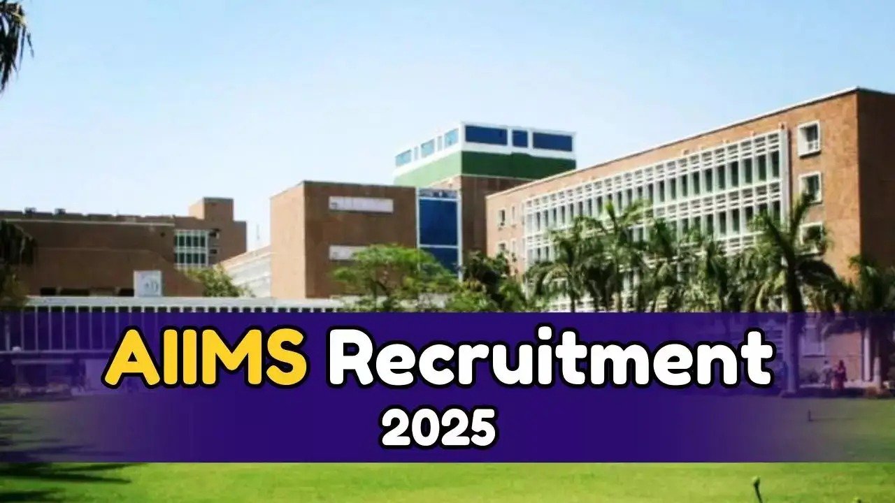 AIIMS Recruitment 2025 : एम्स नागपुर में 100 से अधिक पदों पर निकली वेकेंसी, इतनी मिलेगी सैलेरी, जाने पूरी डिटेल